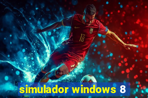 simulador windows 8